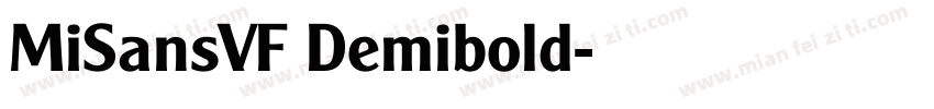 MiSansVF Demibold字体转换